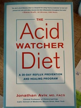 The Acid Watcher Diet by Jonathan Aviv